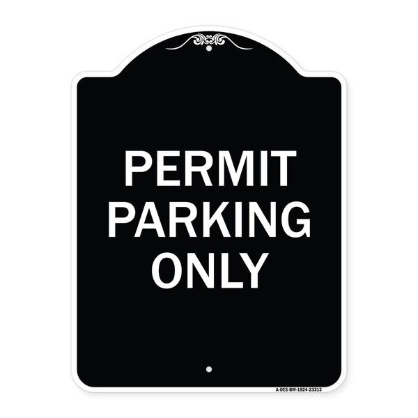 Signmission Permit Parking Only Heavy-Gauge Aluminum Architectural Sign, 24" x 18", BW-1824-23313 A-DES-BW-1824-23313 - main